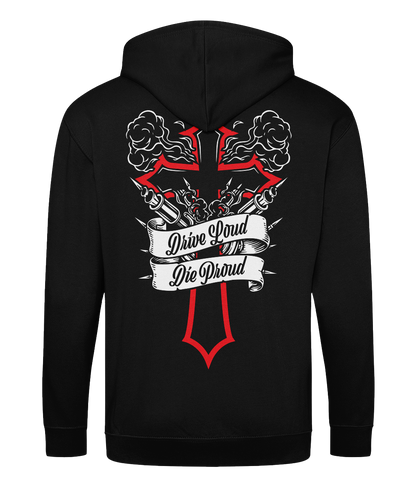 Drive Loud, Die Proud - Zip Up