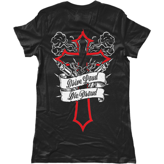 Drive Loud, Die Proud Tee - Womens Fitted